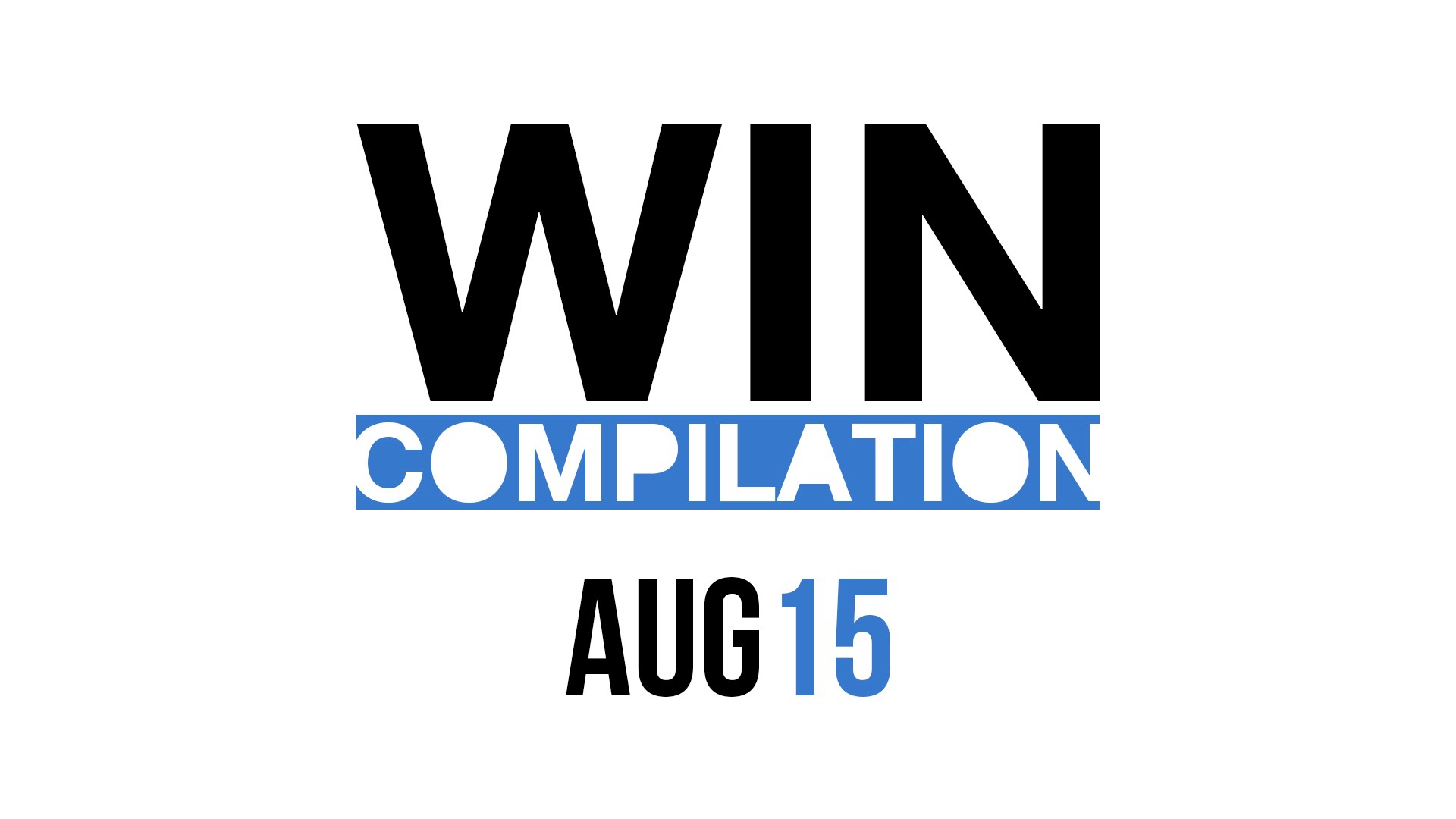 WIN Compilation August 2015 | 2015 | Was is hier eigentlich los?